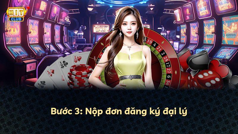 Bước 3: Nộp đơn đăng ký đại lý