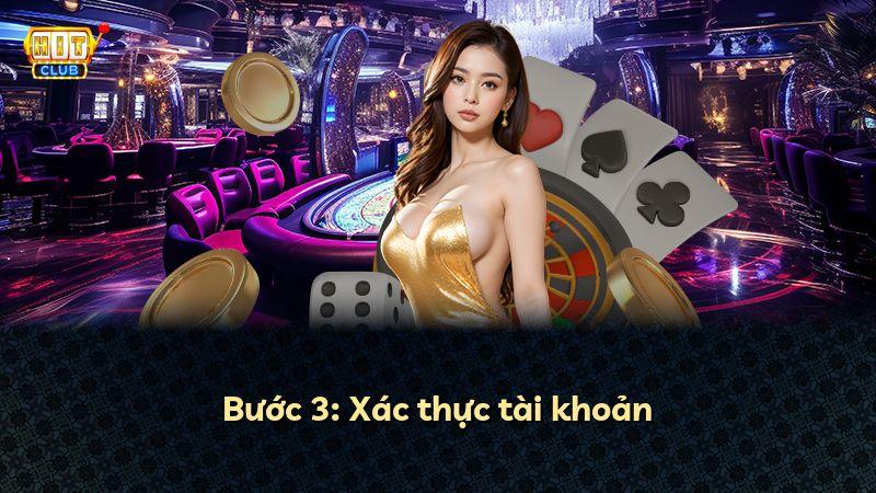 Bước 3: Xác thực tài khoản