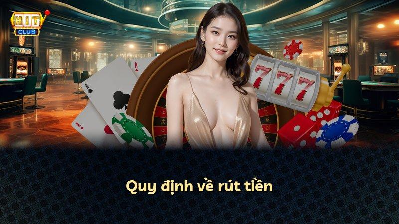Quy định về rút tiền