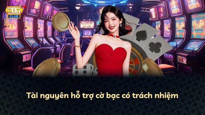 Tài nguyên hỗ trợ cờ bạc có trách nhiệm