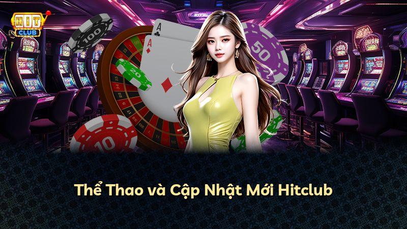 Thể Thao và Cập Nhật Mới Hitclub