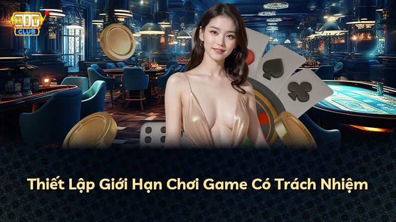 Thiết Lập Giới Hạn Chơi Game Có Trách Nhiệm